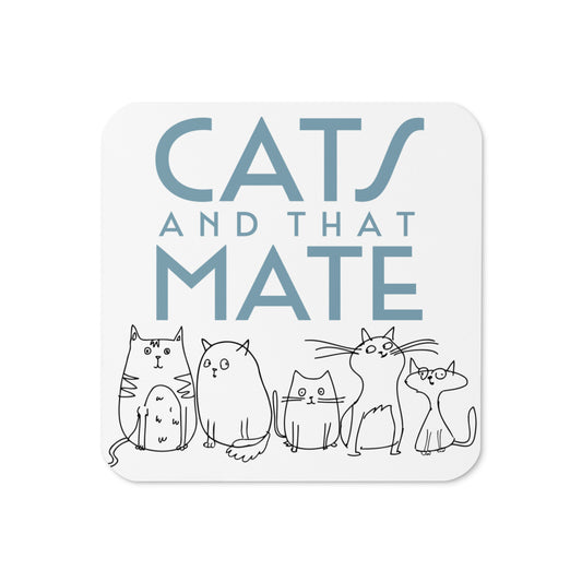 "CatsAndThatMate" Cork-back coaster